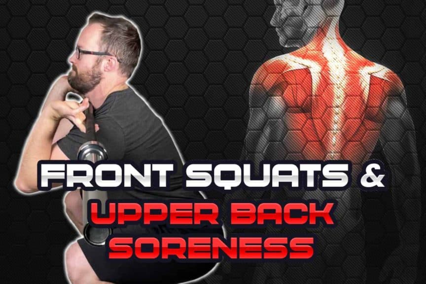 Front squats & upper back soreness blog image cover