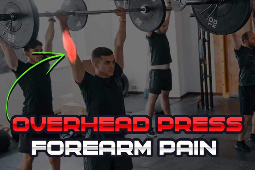 Forearm pain with overhead press