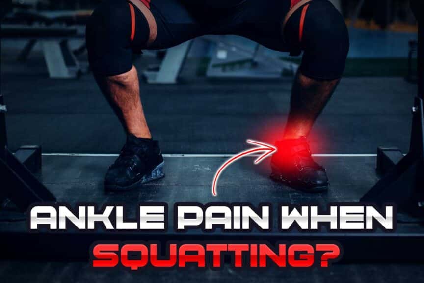 Ankle pain when squatting