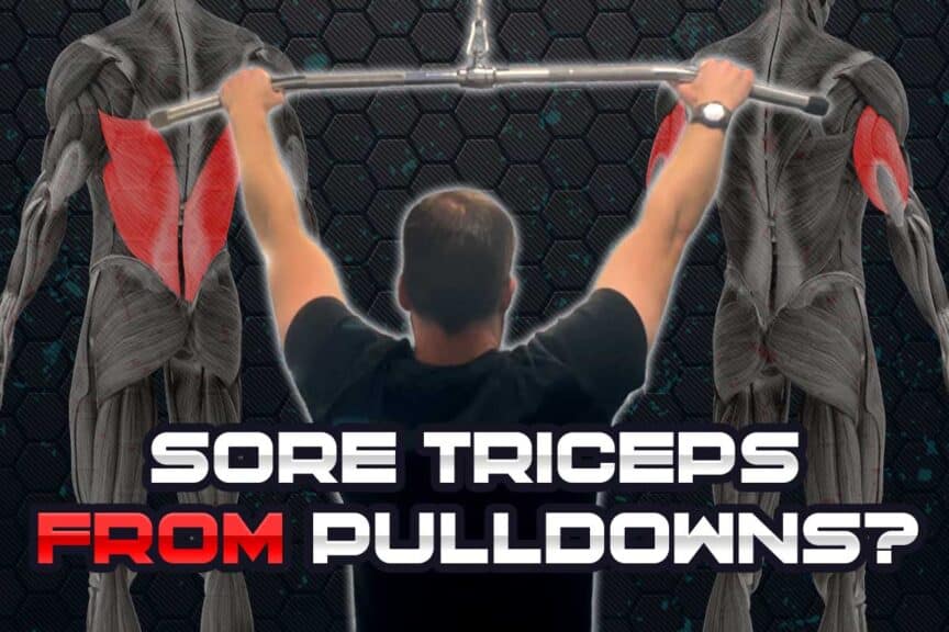 Experiencing sore triceps muscles from performing lat pulldowns