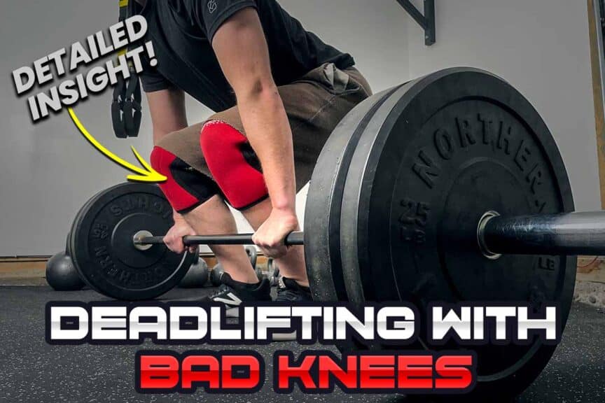 Deadlifting with bad knees and knee pain